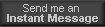 Send me an Instant Message